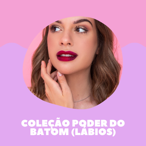 Poder do Batom (Lábios)