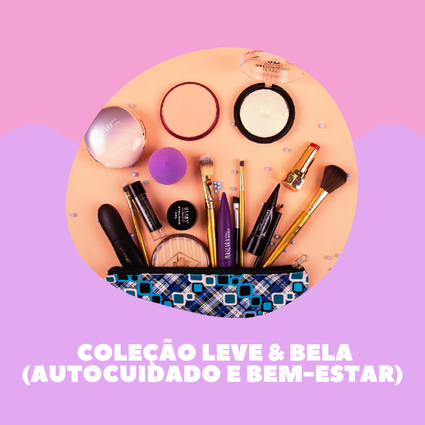 Leve & Bela (Autocuidado e bem-estar)